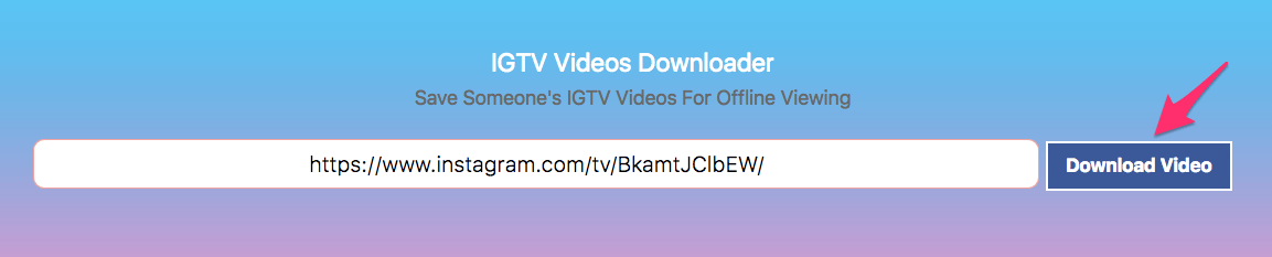 IGTV Video Downloader